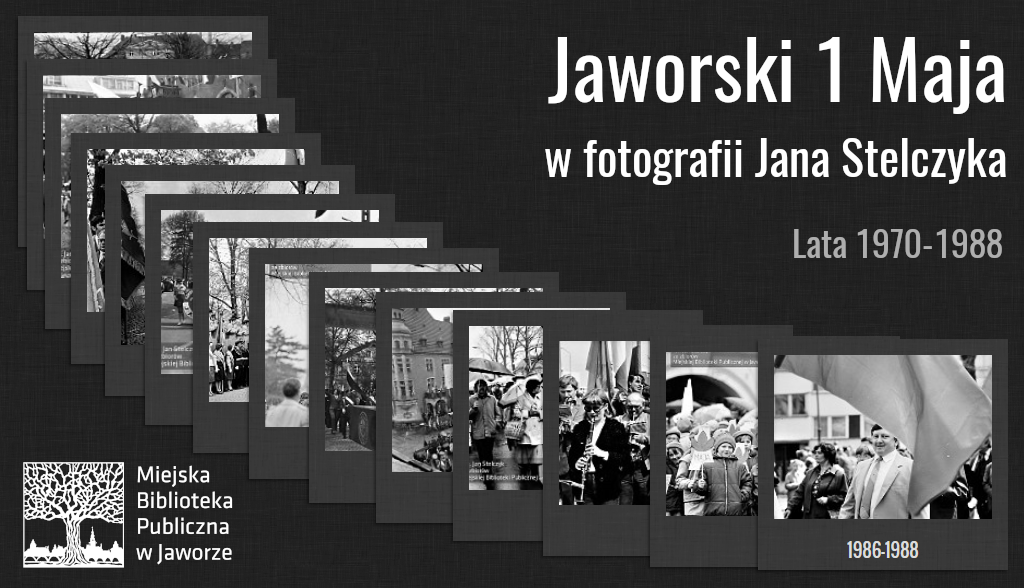 Przegląd miniaturek zdjęć z galerii "Jaworski 1 Maja w fotografii Jana Stelczyka"